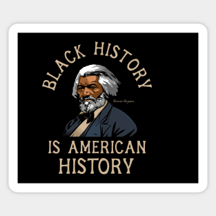 Frederick Douglass Quote Gift for Black History Month Sticker